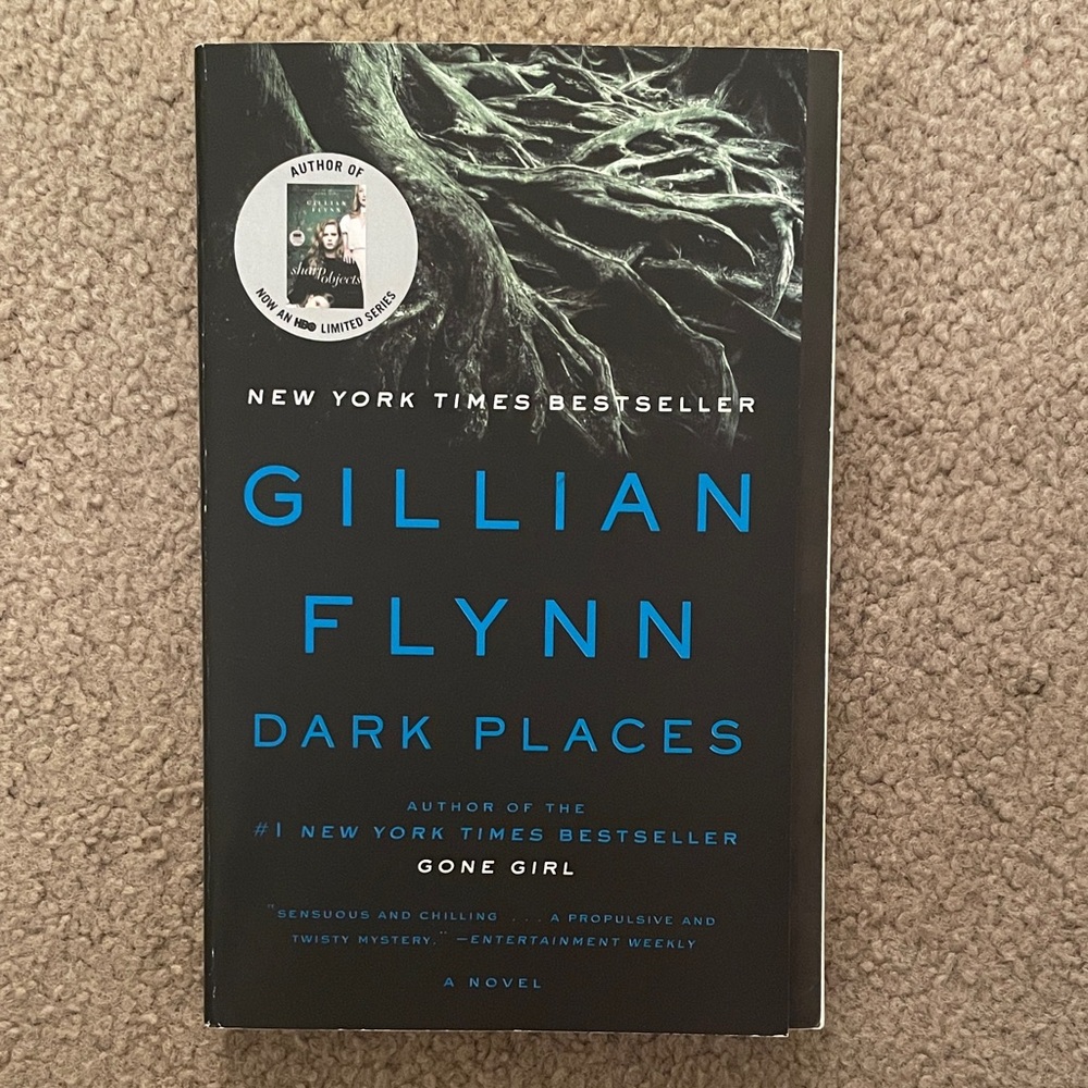 2009 Paperback “Dark Places” by Gillian Flynn